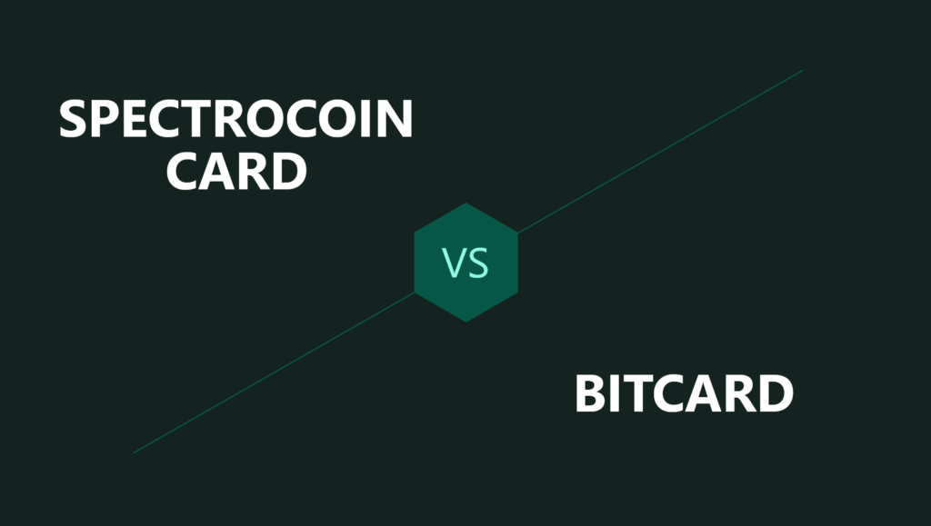 SpectroCoin Card e BitCard a confronto
