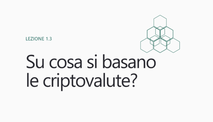 Su cosa si basano le criptovalute?