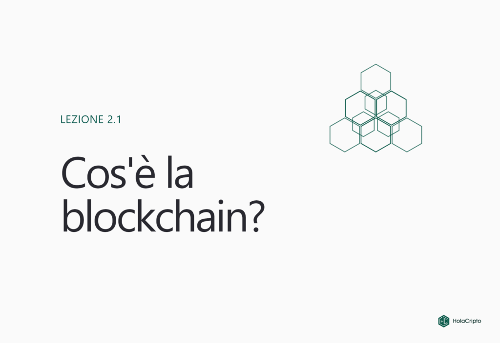 Cos’è la blockchain?