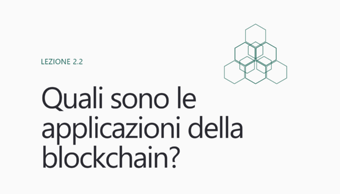 Quali sono le applicazioni della Blockchain?