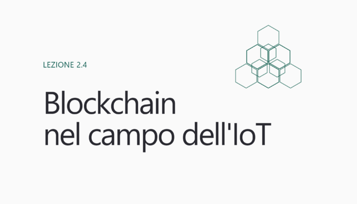 Blockchain nel campo dell’Internet of Things (IoT)