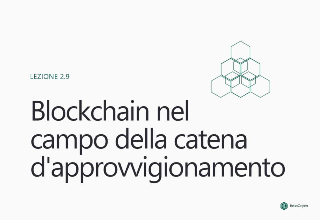 Blockchain nel campo della catena d'approvvigionamento