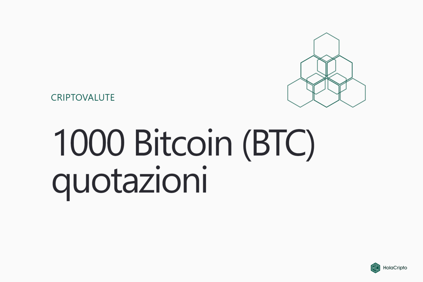 Valore 1000 Bitcoin – BTC vs EUR e BTC vs USD - HolaCripto
