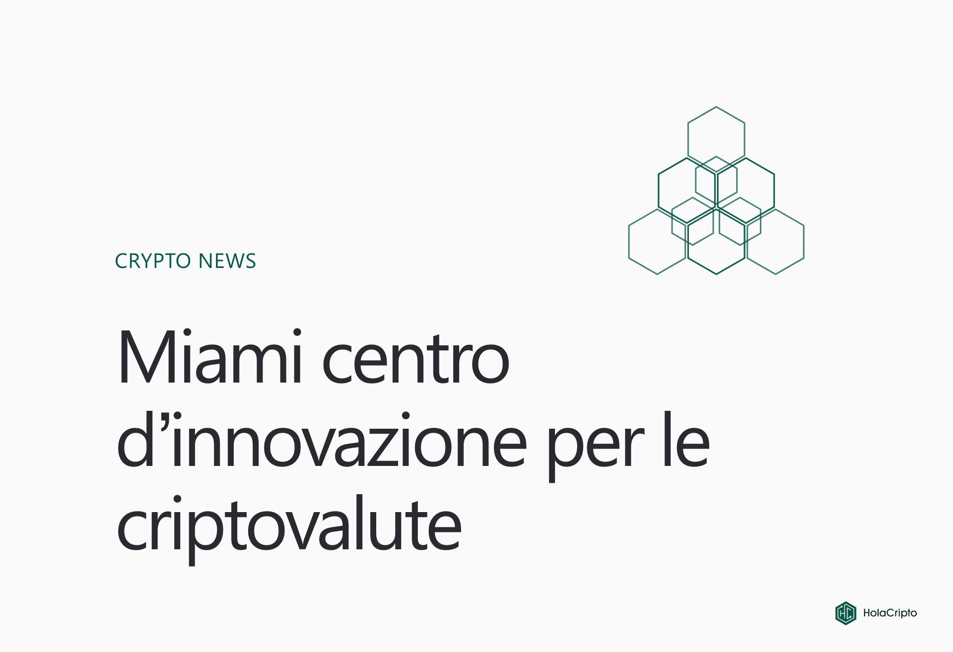 Miami centro d’innovazione per le criptovalute