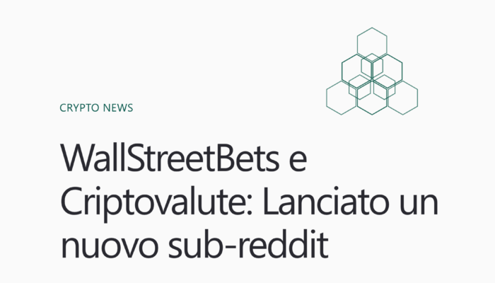 Wallstreetbets criptovalute - lanciato nuovo subreddit