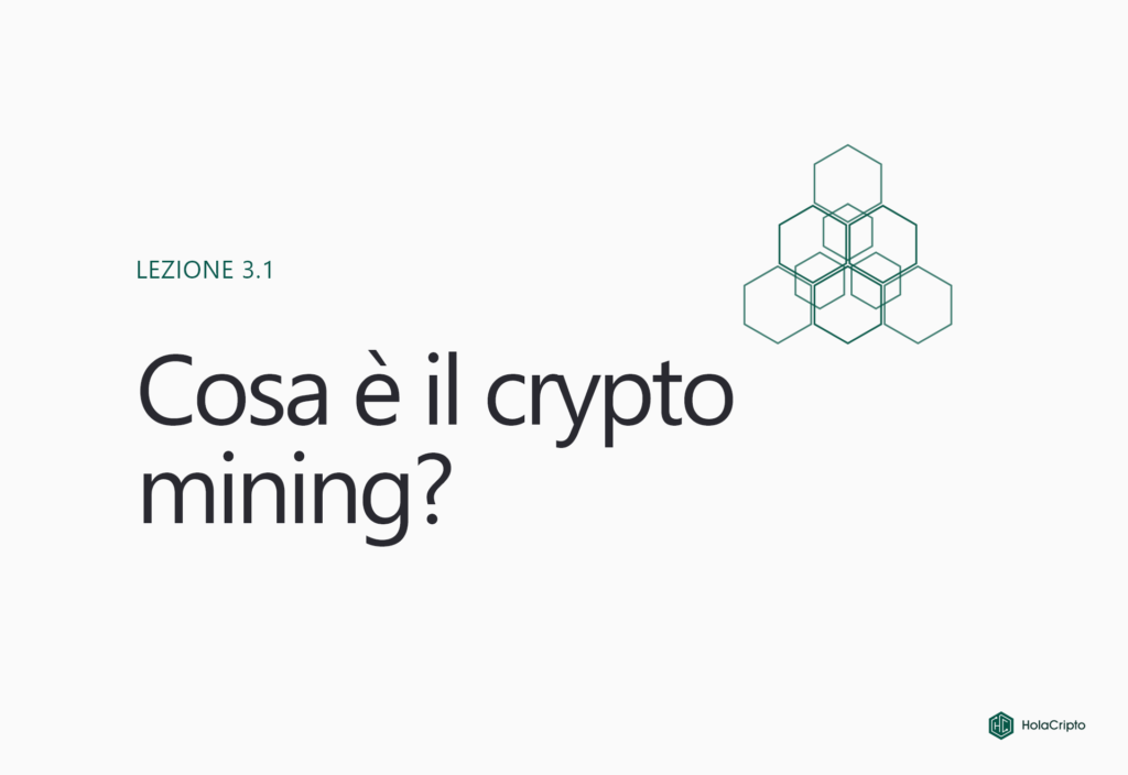 Cosa è il crypto mining?