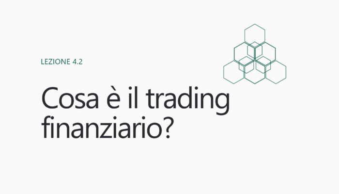 Cos'è il trading finanziario?