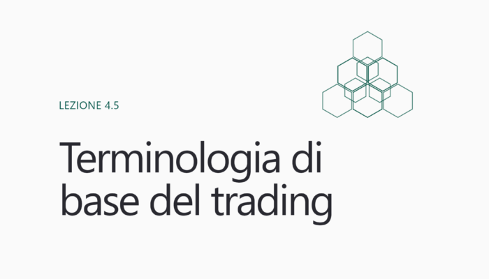 Terminologia di trading essenziale per fare trading con le criptovalute