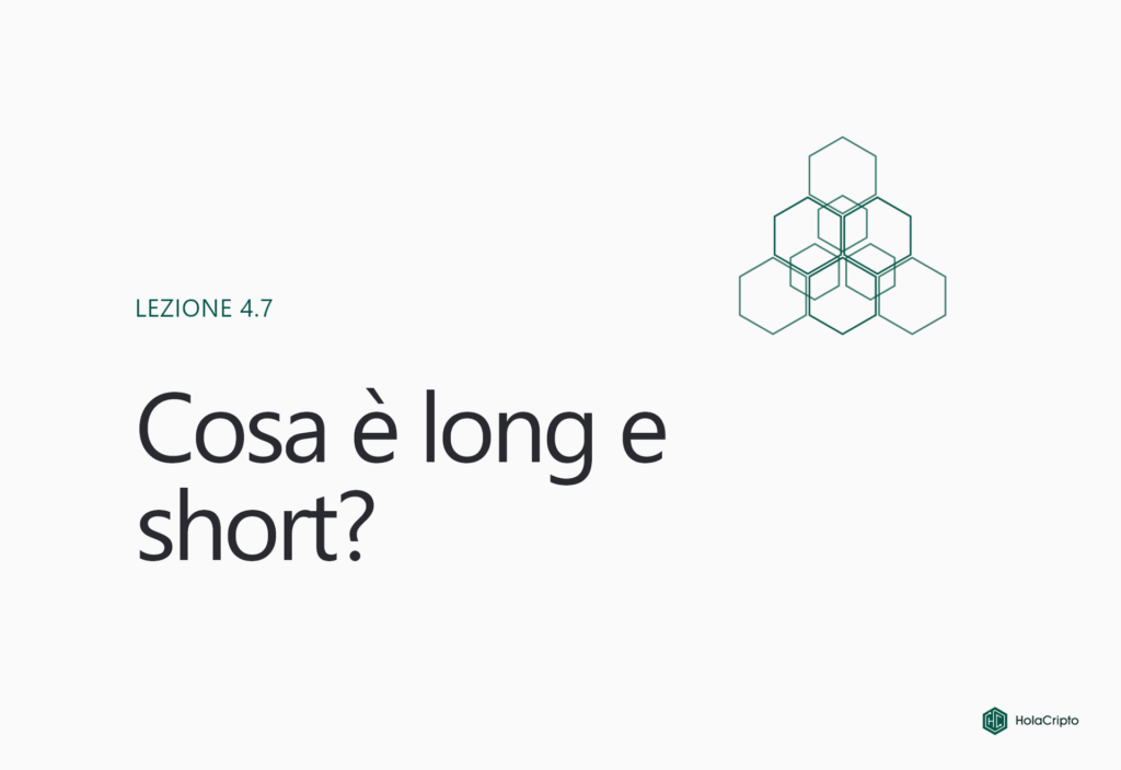Cosa sono long e short nel trading?