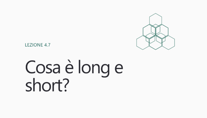 Cosa sono long e short nel trading?